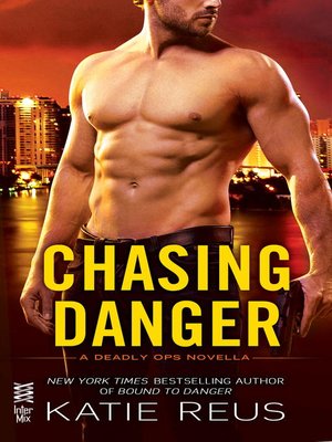 cover image of Chasing Danger